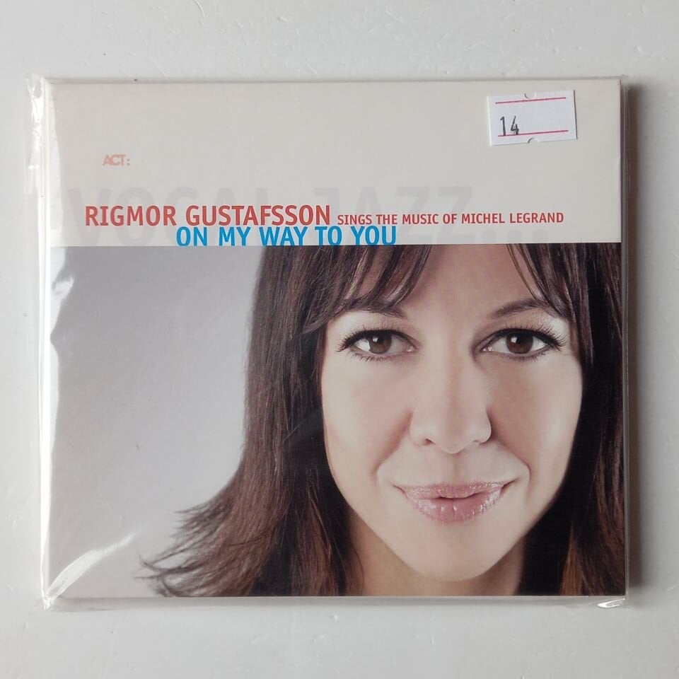 RIGMOR GUSTAFSSON – ON MY WAY TO YOU (2006) - CD 2.EL