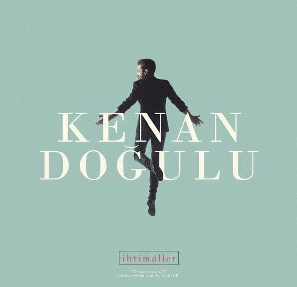 KENAN DOĞULU - İHTİMALLER - LP 2017 SIFIR