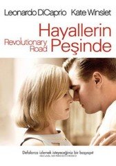 HAYALLERİN PEŞİNDE - REVOLUTIONARY ROAD - LEONARDO DiCAPRIO - KATE WINSLET - SAM MENDES - DVD 2.EL
