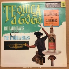 RICHARD DAVIS & THE TEQUILA BRASS - TEQUILA A GOGO 1966 2.EL PLAK