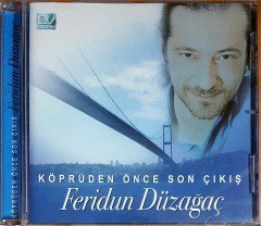 FERİDUN DÜZAĞAÇ - KÖPRÜDEN ÖNCE SON ÇIKIŞ CD 2.EL