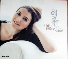 EZGİ KÖKER - SADE (2012) - CD KALAN MÜZİK CD 2.EL