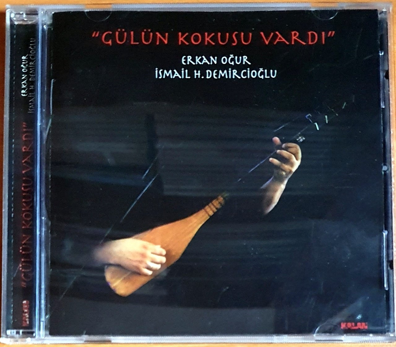 GÜLÜN KOKUSU VARDI / ERKAN OĞUR, İSMAİL H. DEMİRCİOĞLU (1998) - CD KALAN MÜZİK 2.EL