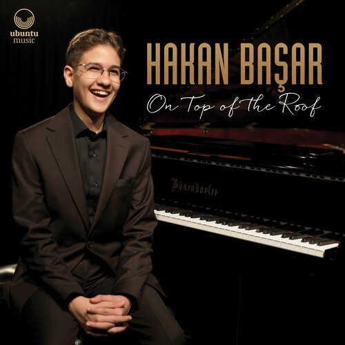 HAKAN BAŞAR - ON TOP OF THE ROOF (2019) - CD FERİT ODMAN İMER DEMİRER SIFIR