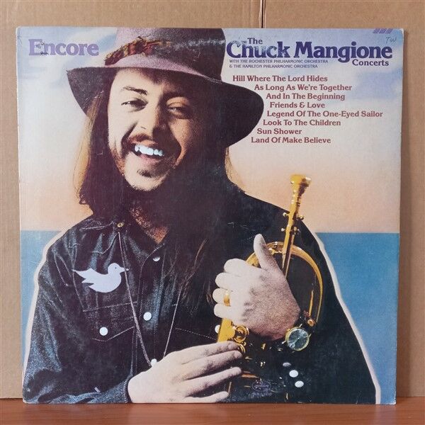 CHUCK MANGIONE – ENCORE / THE CHUCK MANGIONE CONCERTS (1975) - LP 2.EL PLAK
