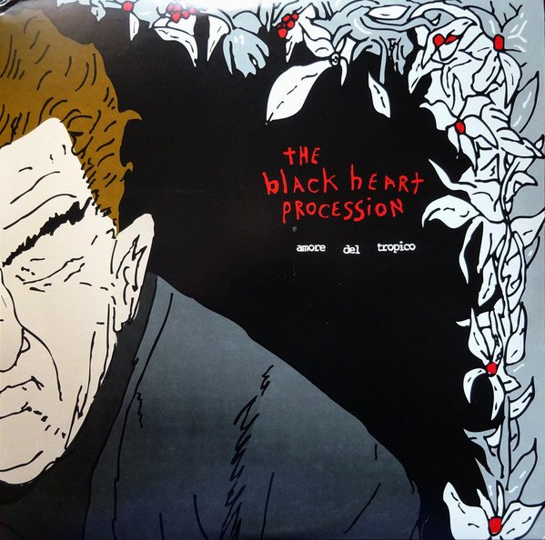 BLACK HEART PROCESSION - AMORE DEL TROPICO (2002) - LP SIFIR PLAK
