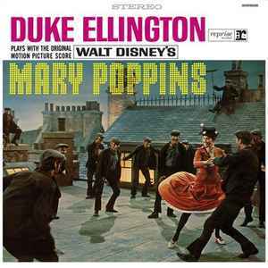 DUKE ELLINGTON - PLAYS SCORE FROM MARY POPPINS (1965) SOUNDTRACK - LP 2016 BASKI SIFIR PLAK