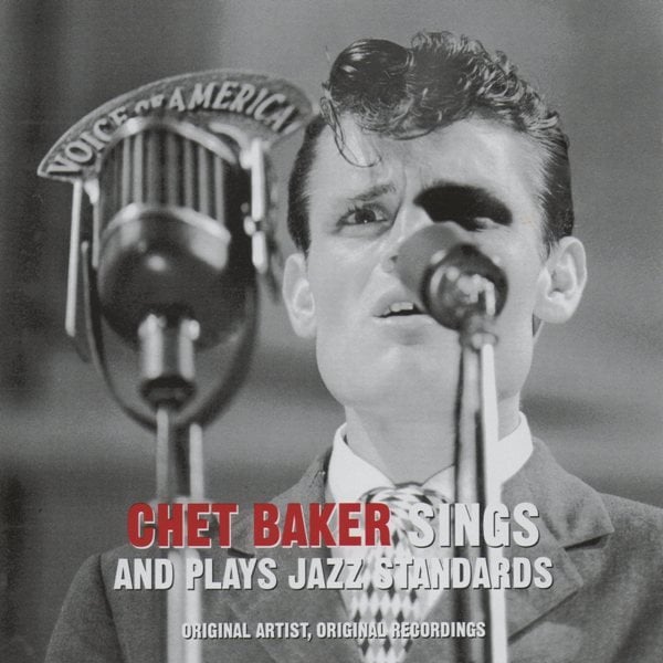CHET BAKER SINGS AND PLAYS JAZZ STANDARDS (2006) CD SIFIR