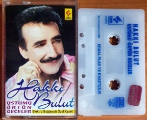 HAKKI BULUT - ÜSTÜMÜ ÖRTÜN GECELER (1991) - KASET 2.EL