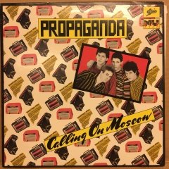 PROPAGANDA - CALLING ON MOSCOW 10'' 1980 2.EL PLAK