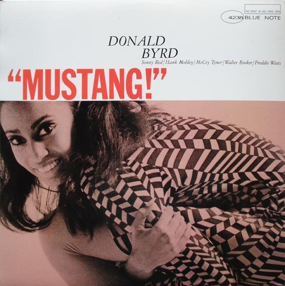 DONALD BYRD - MUSTANG (1966) - LP SIFIR PLAK