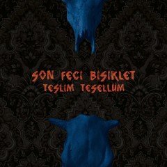 SON FECİ BİSİKLET - TESLİM TESELLÜM (2017) - 12'' MAXI SINGLE PLAK SIFIR Kapak hafif hasarlı