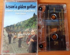 SELİM SESLER VE GRUP TRAKYA'NIN SESİ - KEŞAN'A GİDEN YOLLAR KASET 2.EL