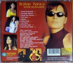 REYHAN KARACA - SEVDİK SEVDALANDIK (1997) YAŞAR KEKEVA CD 2.EL