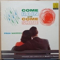 FRAN WARREN - COME RAIN OR COME SHINE (1959) - LP 2.EL PLAK