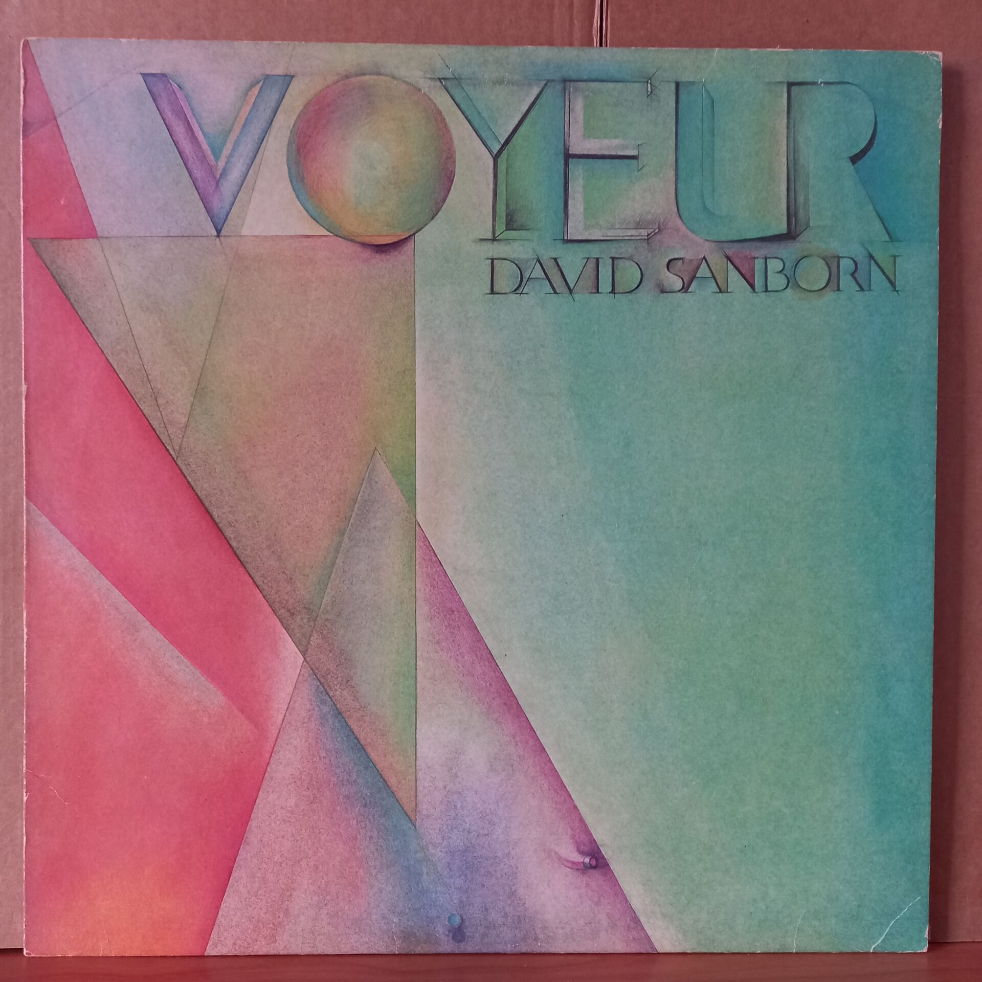 DAVID SANBORN – VOYEUR (1981) - LP 2.EL PLAK