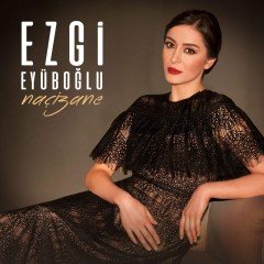 EZGİ EYÜBOĞLU - NAÇİZANE (2017) - CD ÇAĞDAŞ KARADENİZ SIFIR