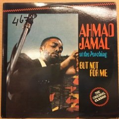 AHMAD JAMAL - BUT NOT FOR ME 1983 2.EL PLAK