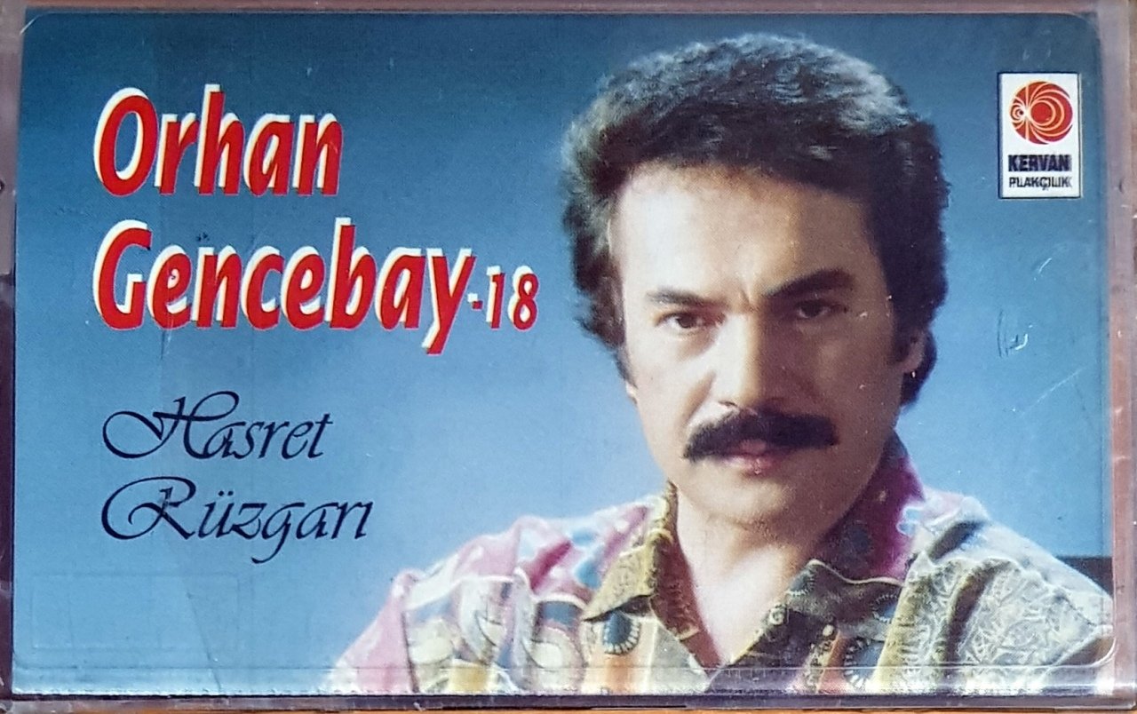 ORHAN GENCEBAY - 18 / HASRET RÜZGARI (1991) KERVAN KASET SIFIR
