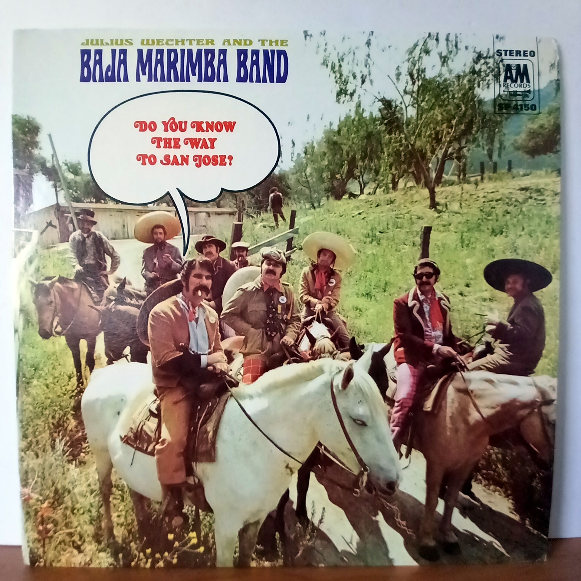 JULIUS WECHTER & THE BAJA MARIMBA BAND – DO YOU KNOW THE WAY TO SAN JOSE? (1968) - LP 2.EL PLAK