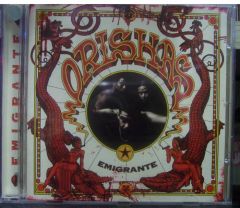 ORISHAS - EMIGRANTE  CD 2.EL
