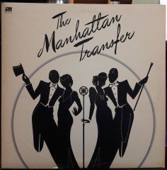 THE MANHATTAN TRANSFER - THE MANHATTAN TRANSFER (1975) - PLAK 2.EL