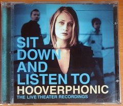 HOOVERPHONIC - SIT DOWN AND LISTEN TO / THE LIVE THEATER RECORDINGS (2003) - CD 2.EL