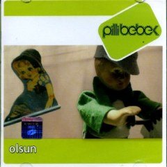 PİLLİ BEBEK - OLSUN (2007) - CD SIFIR