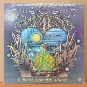 THE TURTLES - HAPPY TOGETHER AGAIN / GREATEST HITS (1974) - 2LP 2.EL PLAK