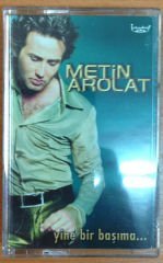 METİN AROLAT - YİNE BİR BAŞIMA KASET 2.EL