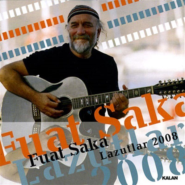 FUAT SAKA - LAZUTLAR 2008 - CD KALAN MÜZİK SIFIR
