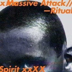 MASSIVE ATTACK - RITUAL SPIRIT (2016) - EP SIFIR PLAK