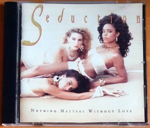 SEDUCTION - NOTHING MATTERS WITHOUT LOVE (1989) - CD 2.EL