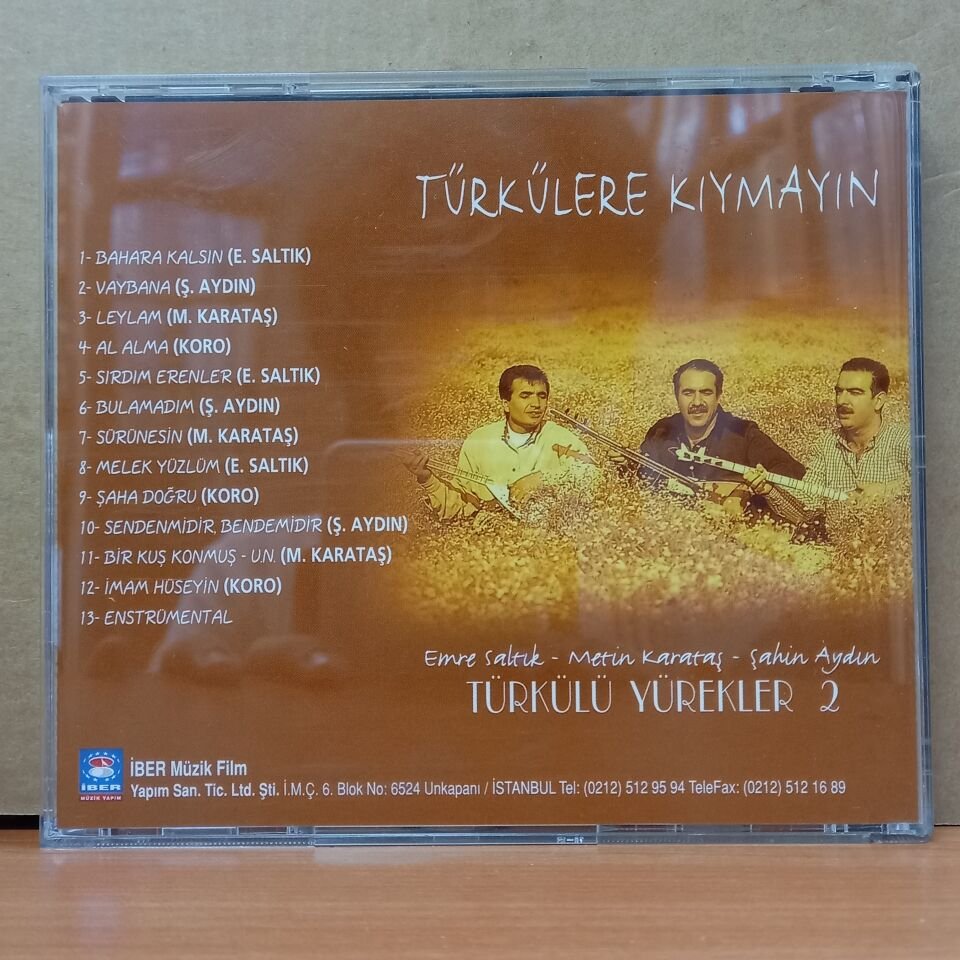 EMRE SALTUK, METİN KARATAŞ, ŞAHİN AYDIN - TÜRKÜLÜ YÜREKLER 2 / TÜRKÜLERE KIYMAYIN - CD 2.EL
