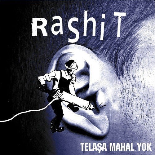 RASHİT - TELAŞA MAHAL YOK (1999) - LP 2019 BASKI 45RPM / 45 DEVİR SIFIR PLAK