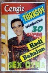 CENGİZ TÜRKSOY - HADİ BAKALIM / SEN OYNA (1991) ÇETİNKAYA KASET SIFIR