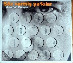 MURATHAN MUNGAN SÖZ VERMİŞ ŞARKILAR - ATHENA, NÜKHET DURU, SEZEN AKSU, RASHIT, GÖKSEL, HÜMEYRA, TEOMAN, MOR VE ÖTESİ (2004) - CD ADA MÜZİK 2.EL