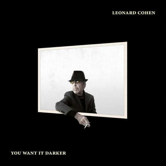 LEONARD COHEN - YOU WANT IT DARKER (2016) - PLAK SIFIR