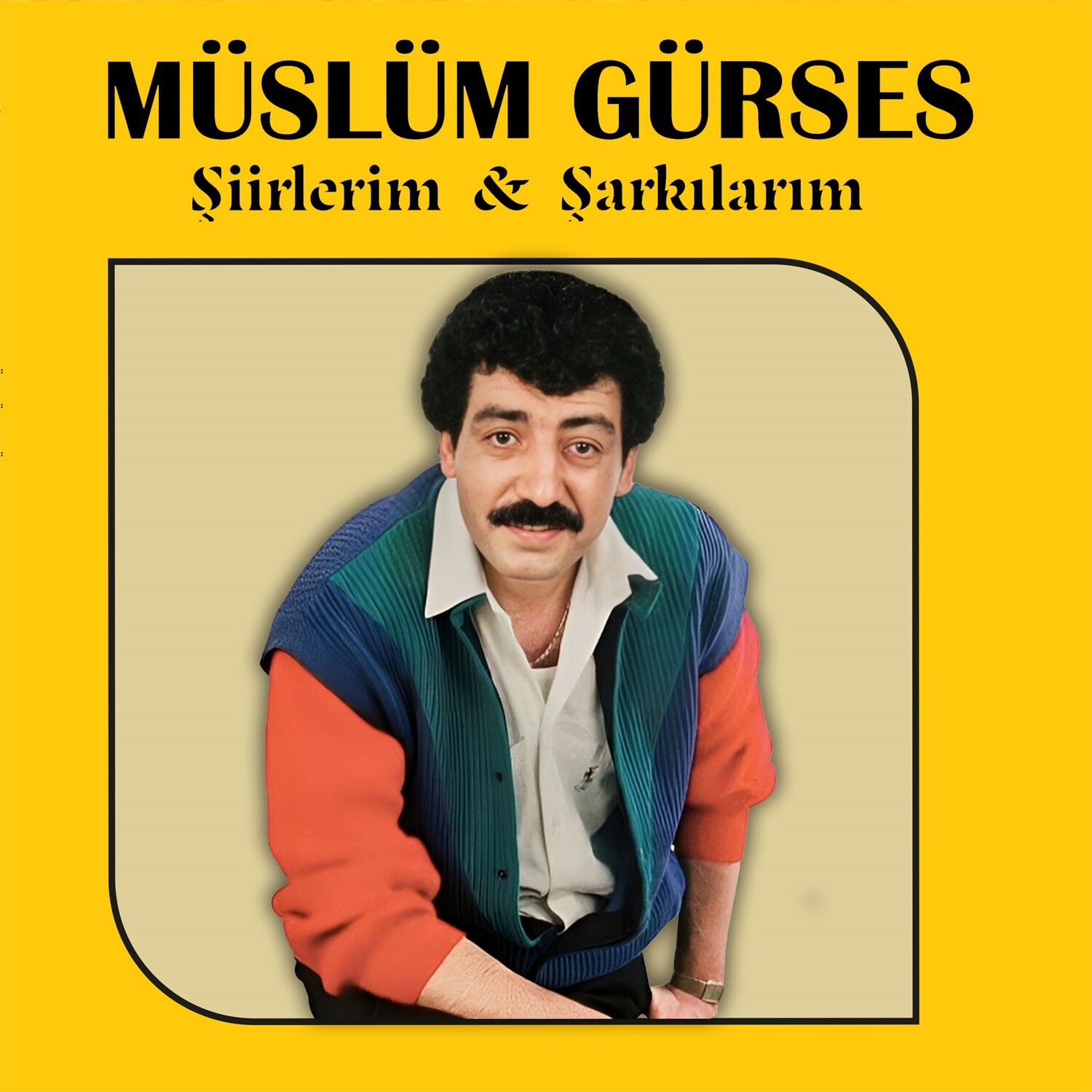 MÜSLÜM GÜRSES - ŞİİRLERİM & ŞARKILARIM (1997) - LP 2023 BASIM SIFIR PLAK