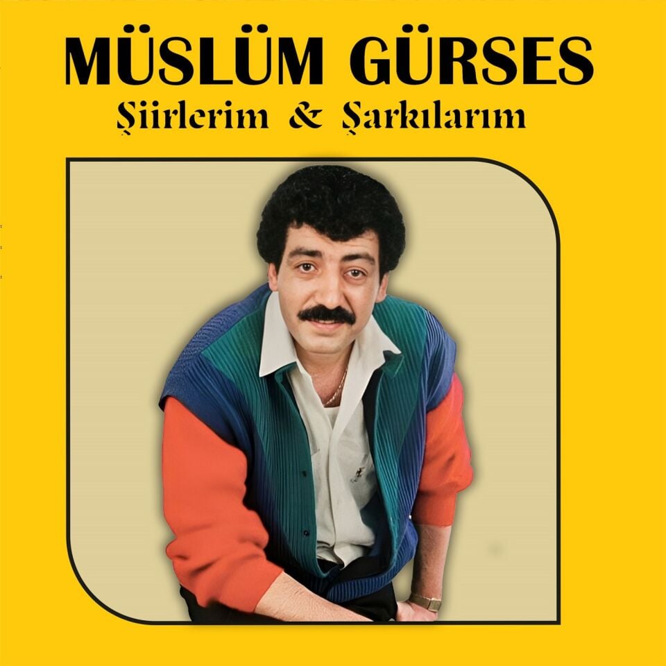 MÜSLÜM GÜRSES - ŞİİRLERİM & ŞARKILARIM (1997) - LP 2023 BASIM SIFIR PLAK
