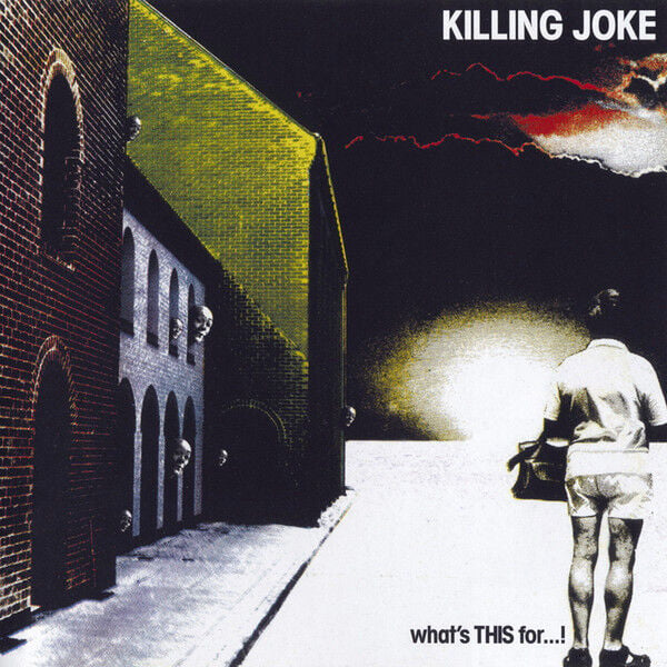 KILLING JOKE – WHAT'S THIS FOR...! (2005) - CD REMASTERED REISSUE JEWEL CASE AMBALAJINDA SIFIR