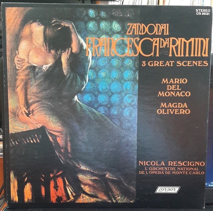 ZANDONAI: FRANCESCA DA RIMINI, 3 GREAT SCENES, MARIO DEL MONACO & MAGDA OLIVERO, NICOLA RESCIGNO (1969) - 2.EL PLAK