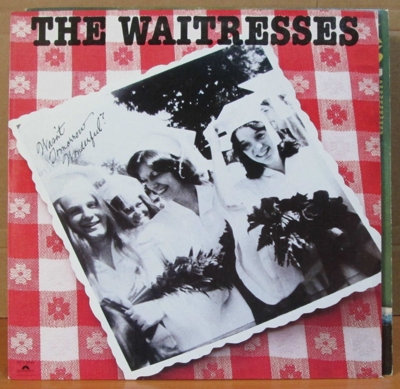 THE WAITRESSES - WASN'T TOMORROW WONDERFUL LP 2.EL