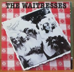 THE WAITRESSES - WASN'T TOMORROW WONDERFUL LP 2.EL