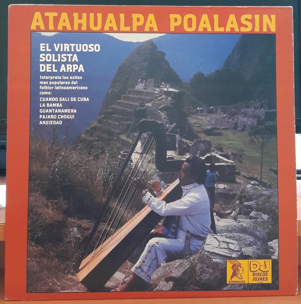 ATAHUALPHA POALASIN - EL VIRTUOSO SOLISTA DEL ARPA - PLAK 2.EL