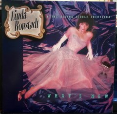 LINDA RONSTADT - WHAT'S NEW (1983) - PLAK 2.EL