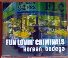 FUN LOVIN' CRIMINALS - KOREAN BODEGA (1999) - CD PROMO SINGLE 2.EL