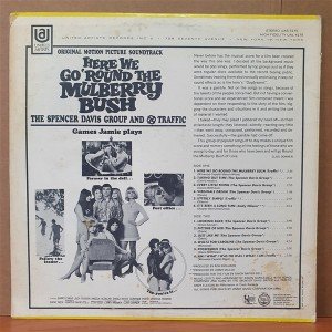HERE WE GO 'ROUND THE MULBERRY BUSH SOUNDTRACK / THE SPENCER DAVIS GROUP & TRAFFIC (1968) - LP 2.EL PLAK