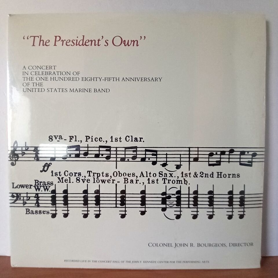 THE PRESIDENT\'S OWN - THE UNITED STATES MARINE BAND, JOHN R. BOURGEOIS (1983) - 2LP DÖNEM BASKI SIFIR PLAK