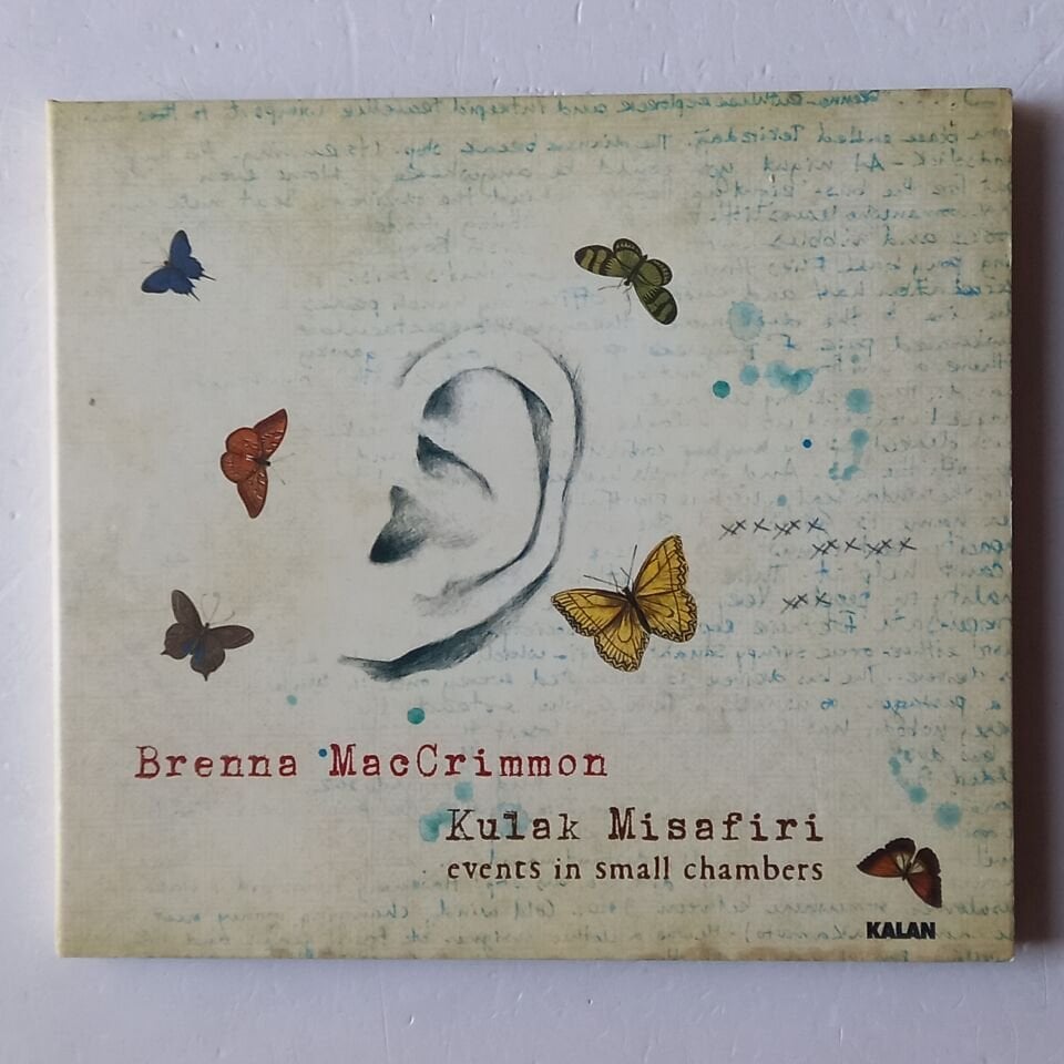 BRENNA MACCRIMMON – KULAK MİSAFİRİ / EVENTS IN SMALL CHAMBERS (2009) - CD DIGIPAK 2.EL